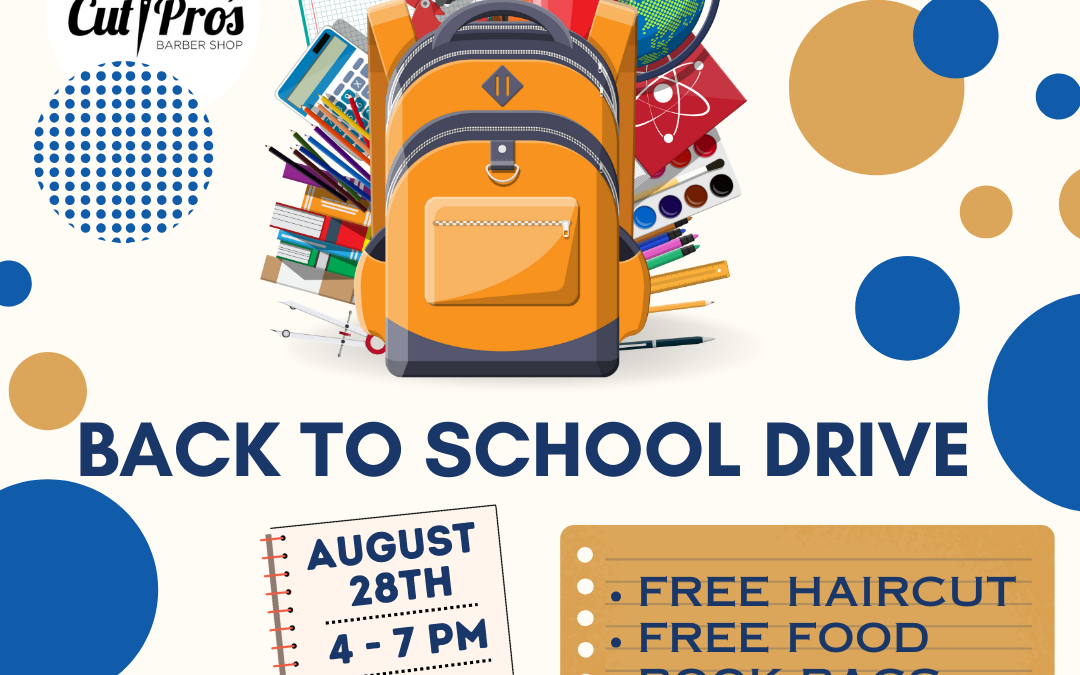 Back to School Drive with Conversance and Cut Pro’s