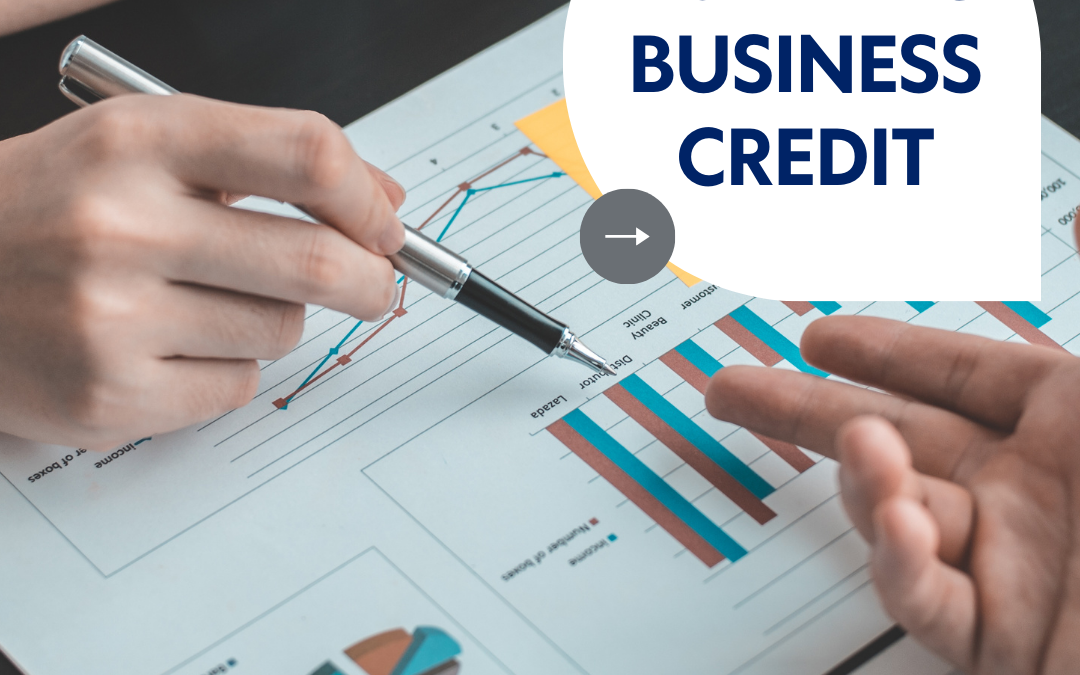 Building Business Credit for Small Business Owners